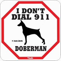 I Don't Dial 911 Dog Warning Signs