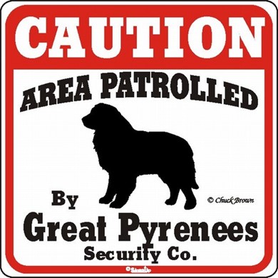 Raining Cats and Dogs | Great Pyrenees Caution Sign, the Perfect Dog Warning Sign