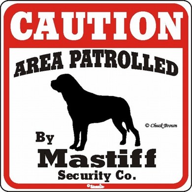 Raining Cats and Dogs | Mastiff Caution Sign