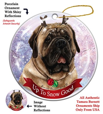 Raining Cats and Dogs |Mastiff  Up to Snow Good Christmas Ornament