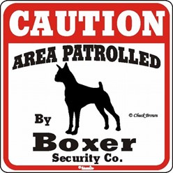 Boxer Caution Sign, the Perfect Dog Warning Sign