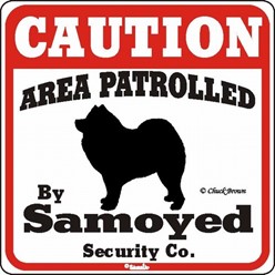 Samoyed Caution Sign, the Perfect Dog Warning Sign