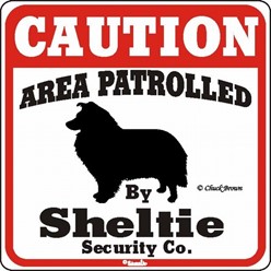 Sheltie Caution Sign, the Perfect Dog Warning Sign