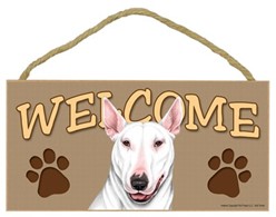 Bull Terrier Welcome Sign, a Terrific Dog Breed Gift