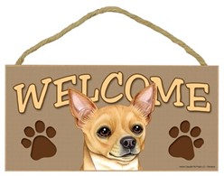 Chihuahua Welcome Sign, a Terrific Dog Breed Gift