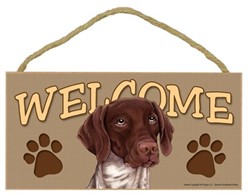 German Shorthaired Pointer Welcome Sign, a Terrific Dog Breed Gift
