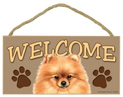 Pomeranian Welcome Sign, a Terrific Dog Breed Gift