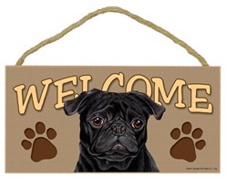 Pug Welcome Sign, a Terrific Dog Breed Gift