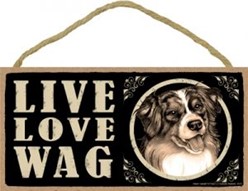 Spoiled Rotten Aussie Sign, a Unique Dog Gift