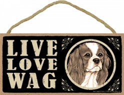 Spoiled Rotten Cavalier King Charles Sign, a Unique Dog Gift