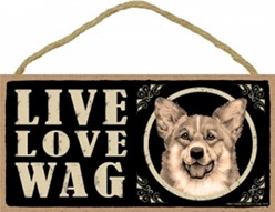Spoiled Rotten Corgi Sign, a Unique Dog Gift