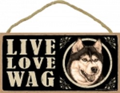 Spoiled Rotten Siberian Husky Sign, a Unique Dog Gift