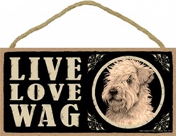 Spoiled Rotten Soft Coated Wheaten Sign, a Unique Dog Gift