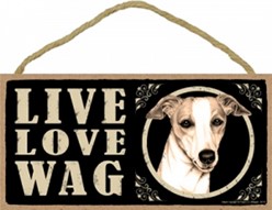 Spoiled Rotten Whippet Sign, a Unique Dog Gift