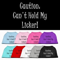 Can't Hold My licker Pet Tee