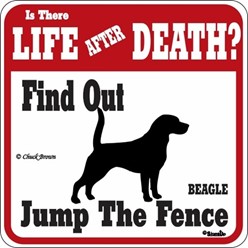 Beagle Jump the Fence Sign