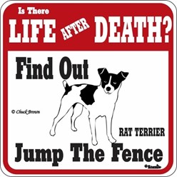 Rat Terrier Jump the Fence Sign