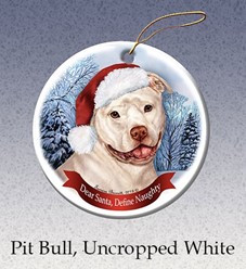 Pit Bull Uncropped Dear Santa Dog Christmas Ornament - click for breed colors