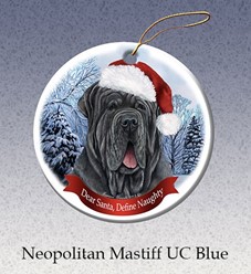 Neapolitan Mastiff Blue Uncropped Dear Santa Dog Christmas Ornament