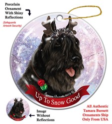 Bouvier Up To Snow Good Christmas Ornament- click for more breed colors