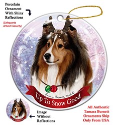 Shetland Sheepdog Up to Snow Good Christmas Ornament- click for breed colors