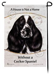 Cocker Spaniel House is Not a Home Garden Flag- click for more breed colors