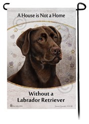 Labrador American House is Not a Home Garden Flag- click for more breed colors