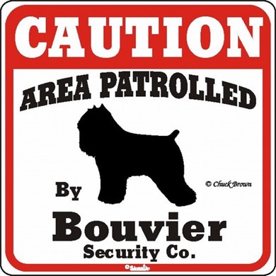 Raining Cats and Dogs | Bouvier Caution Sign, the Perfect Dog Warning Sign