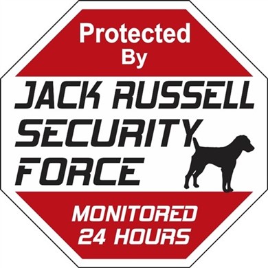 Raining Cats and Dogs | Jack Russell Security Force Sign