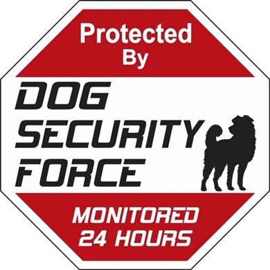 Raining Cats and Dogs | Dog Security Force Sign