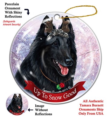 Raining Cats and Dogs | Belgian Sheepdog Up to Snow Good Christmas Ornament