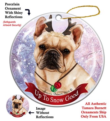 Raining Cats and Dogs | French Bulldog Up to Snow Good Dog Christmas Ornament