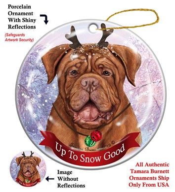 Raining Cats and Dogs | Dogue de Bordeaux Up to Snow Good Christmas Ornament