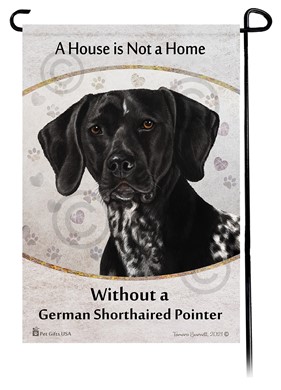 Raining Cats and Dogs | German Shorthaired Pointer House is Not a Home Garden Flag