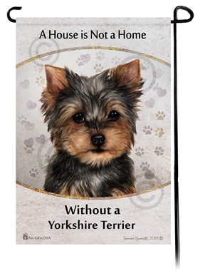 Raining Cats and Dogs | Yorkshire Terrier  House is Not a Home Garden Flag