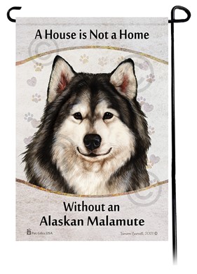 Raining Cats and Dogs | Alaskan Malamute House is Not a Home Garden Flag