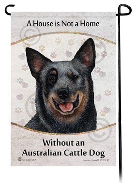 Raining Cats and Dogs | Australian Cattledog House is Not a Home Garden Flag