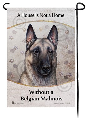 Raining Cats and Dogs | Belgian Malinois House is Not a Home Garden Flag