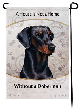 Raining Cats and Dogs | Doberman House is Not a Home Garden Flag