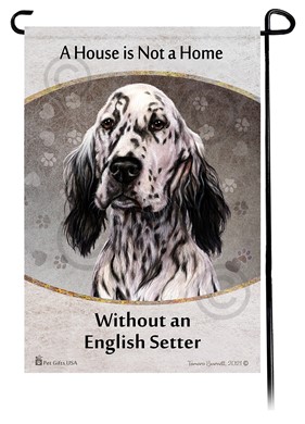 Raining Cats and Dogs | English Setter House is Not a Home Garden Flag