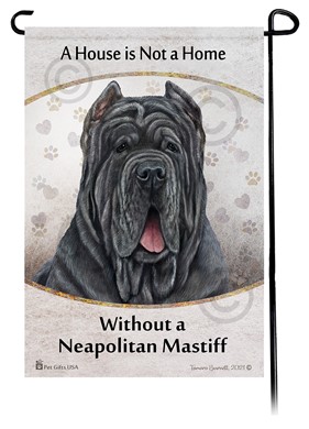 Raining Cats and Dogs | Neapolitan Mastiff House is Not a Home Garden Flag