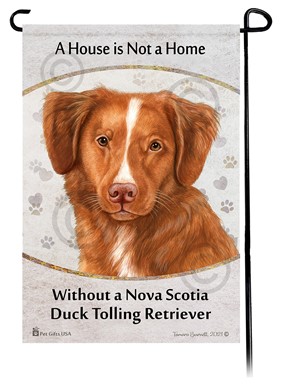 Raining Cats and Dogs | Nova Scotia Duck Trolling Retriever House is Not a Home Garden Flag