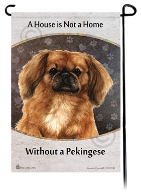 Raining Cats and Dogs | Pekingese House is Not a Home Garden Flag