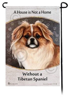 Raining Cats and Dogs | Tibetan Spaniel House is Not a Home Garden Flag