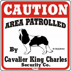 Cavalier King Charles Caution Sign, a Fun Dog Warning Sign