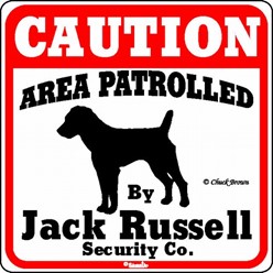 Jack Russell Caution Sign, the Perfect Dog Warning Sign