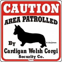Welsh Corgi Cardigan Caution Sign, the Perfect Dog Warning Sign