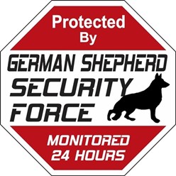 German Shepherd Security Force Sign