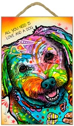 Maltese - All you need is love and a dog sign
