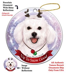 Bichon Frise Up to Snow Good Christmas Ornament